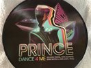 Prince Dance 4 Me Picture Disc  MINT/UNPLAYED