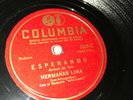 Columbia 2228 HERMANAS LIMA / CONJUNTO MOCAMBO Esperando / Mi Cafetal VG+/VG+ 78