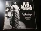 BIG MAMA THORNTON IN EUROPE LP RECORD