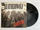 Leatherwolf - Street Ready - 1989 US 1st Press VG++ Ultrasonic Cleaned