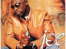 Joe - Better Days '01 2xLP EU ORG  Shaggy