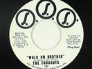 Funk/Sweet Soul 45 - The Thoughts - Walk On Brother - S.S.S. - VG+ mp3