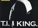 T.I. - King '06 2xLP US ORG  The Neptunes Mannie Fresh Jamie Foxx