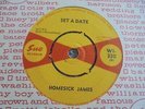 Homesick James - Set A Date 1965 UK 45 SUE MOD/R&B
