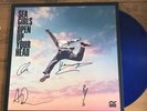 SEA GIRLS -  Open Up Your Head 12” Blue Vinyl Signed Autographed
