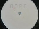 D.O.P.E.   When I Was Young / Richard's First Trip   12