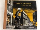 JAMES P. JOHNSON. New York Jazz. 1944 Asch A551. 2 x12