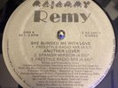 REMY / She Blinded Me With Love / ANOTHER LOVER  12” RARE FREESTYLE VG ++ Nice