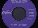WANDA JACKSON: funnel of love / right or wrong CAPITOL  7