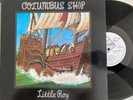 LITTLE ROY Columbus Ship COPASETIC COPLP5001 EJSP9582 LYN9467 1981 Vinyl LP NM