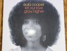 Eula Cooper-Let Our Love Grow Higher. 2018. Vinyl LP. Numero Uno Label. Mint