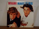 WHAM  MAKE IT BIG GEORGE MICHAEL 1984 LP VINYL ALBUM