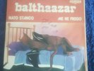 Balthaazar  - Nato Stanco-Me ne frego 1979 Edizioni Drums rare Prog rock Disco