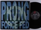 PRONG Force Fed IN-EFFECT LP VG+ *