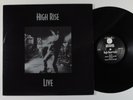 HIGH RISE Live SQUEALER 2XLP VG++ eteched disc gatefold *