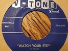 BOBBY PARKER Watch Your Step/Steal Your Heart Away V-Tone 223 R&B Northern NM