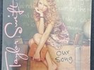 Taylor Swift Our Song 7” Vinyl