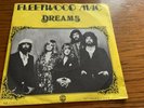 FLEETWOOD MAC  Dreams/Never Going Back Again  Netherlands Import  45 Single 1977