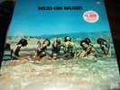 MUDD : MUDD ON MUD STILL SEALED ORIGINAL LP UNI 73089 USA