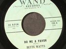 BETTE WATTS: let it be / do me a favor WAND 7