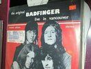 BADFINGER LIVE IN VANCOUVER 1974 LP LIMITED EDITION IVEYS VG+