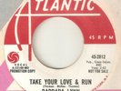 BARBARA LYNN Take Your Love And Run ATLANTIC PROMO TEXAS NORTHERN SOUL USA 45