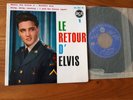 Elvis PRESLEY :  Le Retour D'Elvis N°1  EP RCA 86.286  FRANCE  9/68  EX