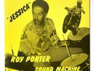 ROY PORTER SOUND MACHINE: Jessica. Vinyl LP. Rare Reissue. Soul Jazz Funk