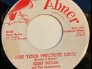 JERRY BUTLER & IMPRESSIONS-FOR YOUR PRECIOUS LOVE/SWEET WAS THE WINE.ABNER PROMO
