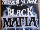 Above The Law: Black Mafia Life '92 USA Ruthless Records: 1-24477