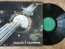 PROGRES 2 Dialog S Vesmirem LP 1983 Panton 8113 0130 VG+/VG+ PROG Czech