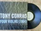 TONY CONRAD Four Violins (1964) LP 1996 Table Of The Elements NM/NM w/poster