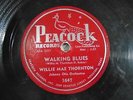 willie mae thornton walking blues rock a bye baby Peacock 1647 V