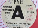 1965 Kinks PYE PROMO 45: 'Tired Of Waiting For You / Come On Now'; EX+ / EX+