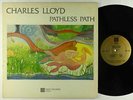 Charles Lloyd - Pathless Path LP - Unity VG+