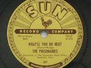 R&B Doo Wop THE PRISONAIRES What'll You Do Next / There Is Love V SUN 207 78 MP3