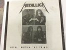 METALLICA METAL MILITIA / THE PRINCE  7 INCH VINYL  LTD EDITION ONLY  499...MINT