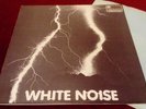 THE WHITE NOISE - AN ELECTRIC STORM IN HELL - UK LP