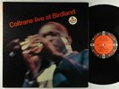 John Coltrane - Live At Birdland LP - Impulse - A-50 Mono RVG