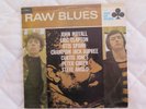 RAW BLUES - VARIOUS - SPANN - MAYALL- DUPREE - CLAPTON- GREEN - MC VIE - 1967.