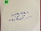 Led Zeppelin – Live On Blueberry Hill (2 X LP) TMQ 72002 Matrix EV 666