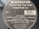 Blackstar Champion DJ Rare Breakbeat Jungle Drum & Bass Congo Natty Records