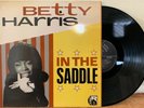 Betty Harris IN THE SADDLE Vinyl LP Record 1980 FUNK & SOUL COMPILATION CRB-1002