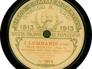 Fonotipia 1813 - 1913 - Omaggio a Verdi - Disco Commemorativo - I Lombardi