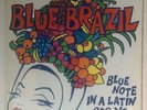 Various ?– Blue Brazil (Blue Note In A Latin Groove)  2 × Vinyl, LP, Compilation