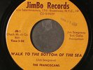 FRANCISCANS: walk to the bottom of the sea / mother please answer me JIMBO 7