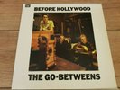 THE GO-BETWEENS - BEFORE HOLLYWOOD LP ORIGINAL ROUGH TRADE 1983 ROUGH 54