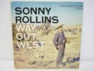 Sonny Rollins way out West Contemporary C3530 Vinyl LP Record -R53