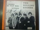 ROLLING STONES I WANNA BE YOUR MAN / STONED F11764 DECCA ITALY
