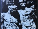 TSOL - Weathered Statues - Vinyl 7